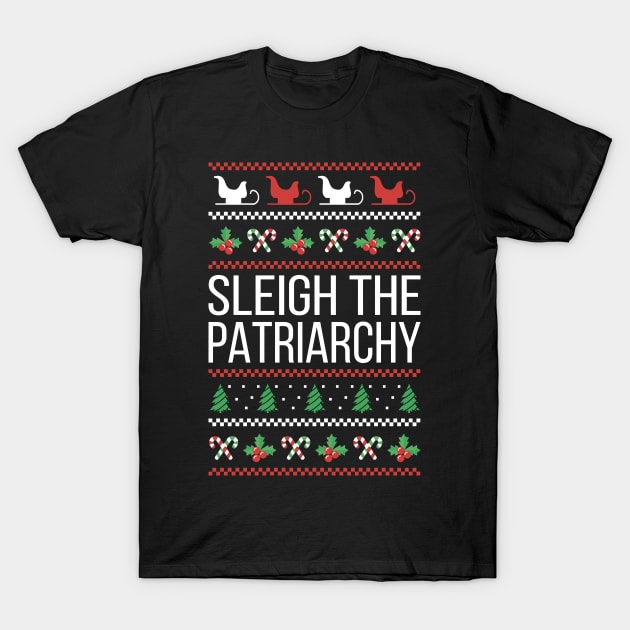 Sleigh The Patriarchy II T-Shirt by lemonpepper